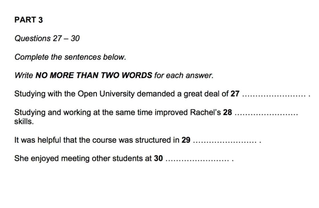 An example of an IELTS sentence completion question for IELTS listening